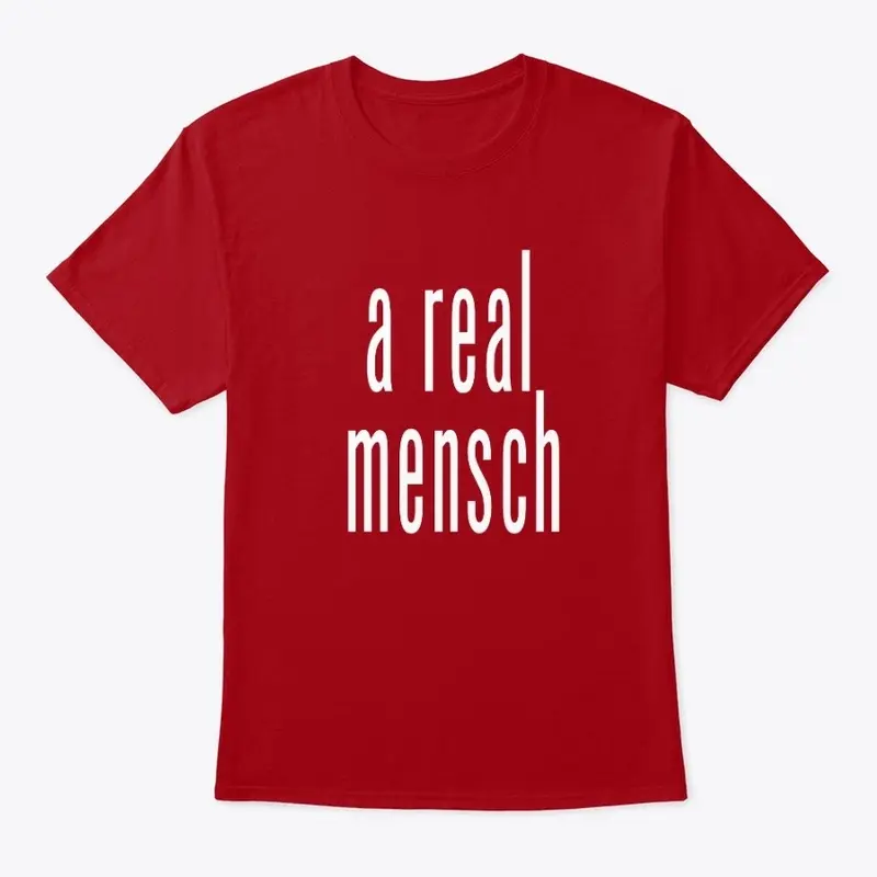 A Real Mensch